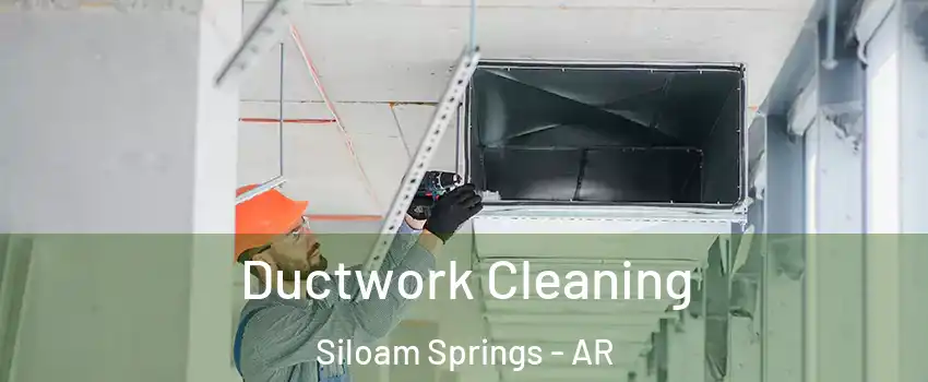  Ductwork Cleaning Siloam Springs - AR