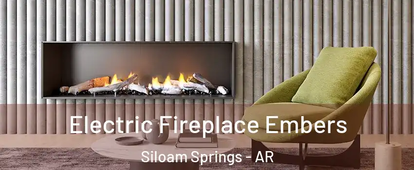  Electric Fireplace Embers Siloam Springs - AR